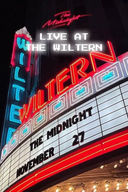 The Midnight - Live at the Wiltern (movie)