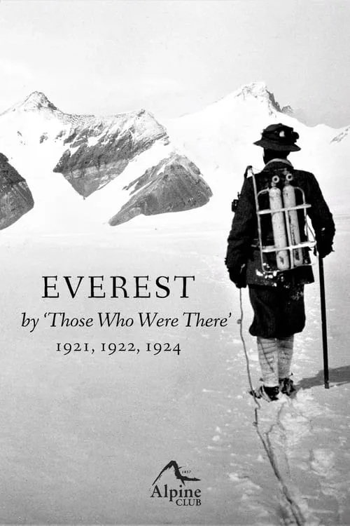 Everest - By Those Who Were There 1921, 1922, 1924 (фильм)