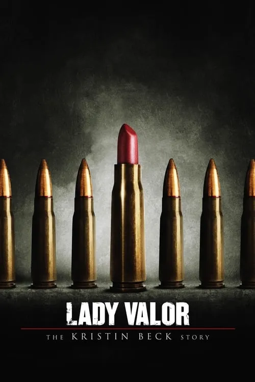 Lady Valor: The Kristin Beck Story (movie)