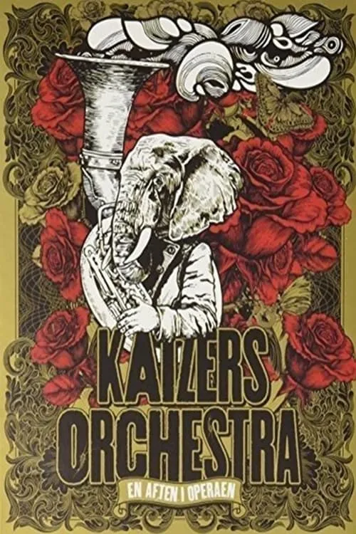 Kaizers Orchestra ‎– En Aften I Operaen (фильм)