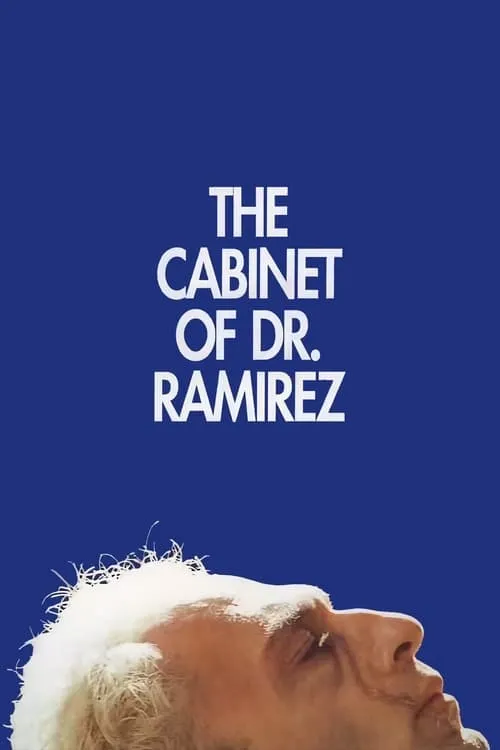 The Cabinet of Dr. Ramirez (movie)