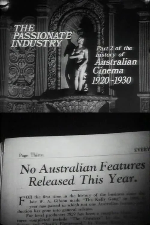 The Passionate Industry: Australian Cinema 1920-1930 (фильм)