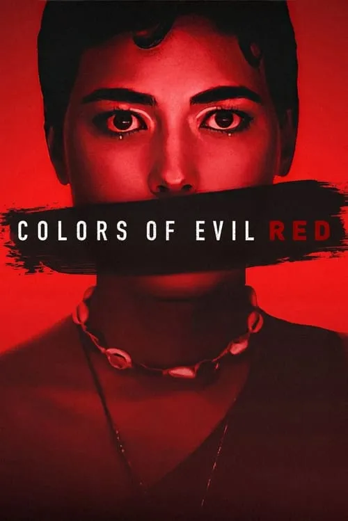 Colors of Evil: Red (movie)