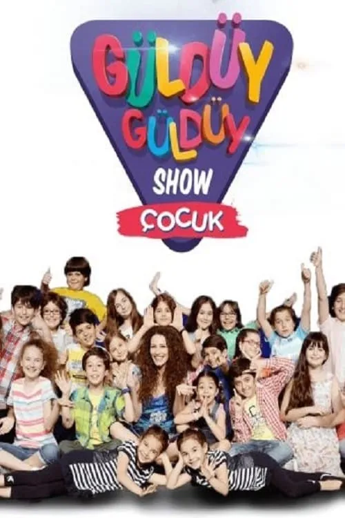 Güldüy Güldüy Show Çocuk (series)