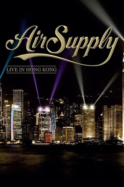 Air Supply - Live in Hong Kong (фильм)