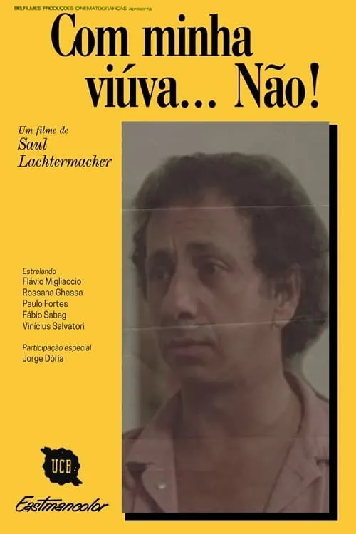 Com Minha Viúva, Não! (фильм)