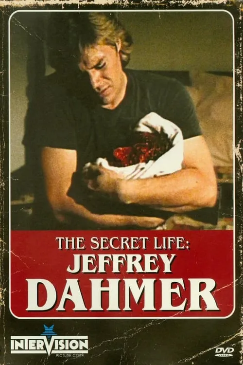 The Secret Life: Jeffrey Dahmer (movie)