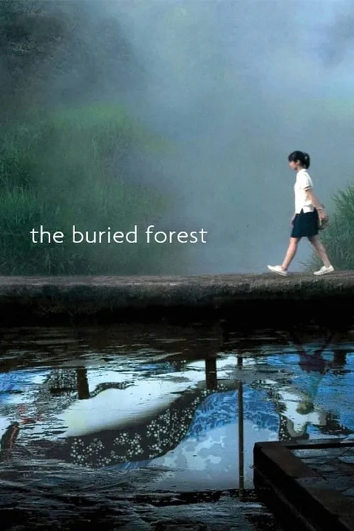 The Buried Forest (movie)