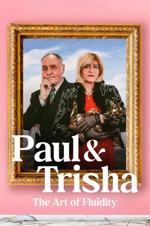 Paul and Trisha: The Art of Fluidity