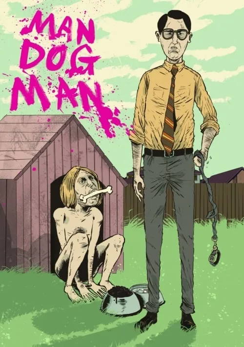 Man Dog Man (фильм)