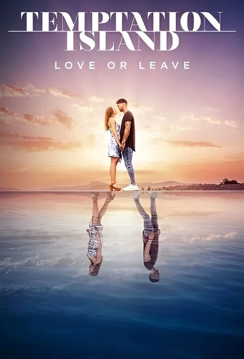 Temptation Island Love or Leave (series)