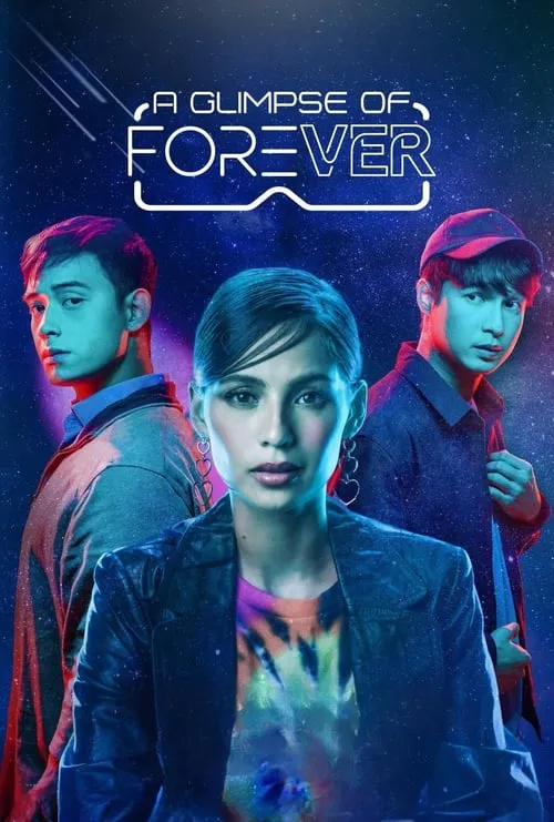 A Glimpse of Forever (movie)