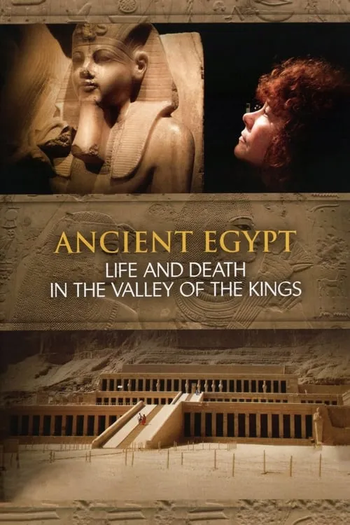 Ancient Egypt - Life and Death in the Valley of the Kings (сериал)