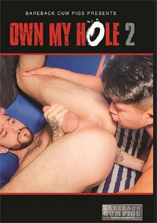 Own My Hole 2 (фильм)