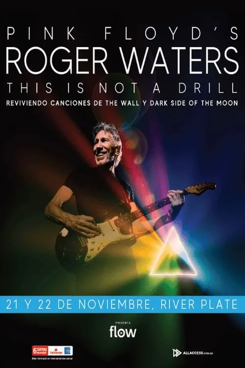 Roger Waters: THIS IS NOT A DRILL, Live at River Plate Stadium (фильм)