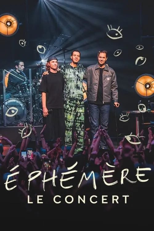 Ephémère - Le concert (фильм)