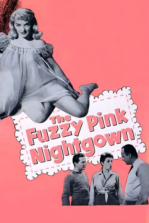 The Fuzzy Pink Nightgown (movie)