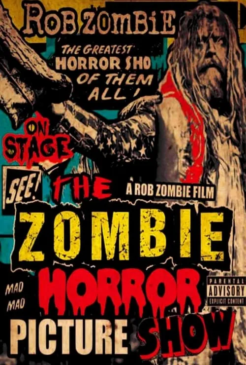Rob Zombie: The Zombie Horror Picture Show (movie)