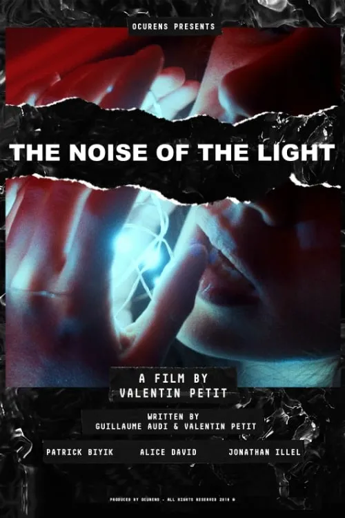 The Noise of the Light (movie)