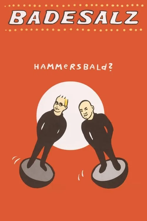 Badesalz - Hammersbald? (movie)