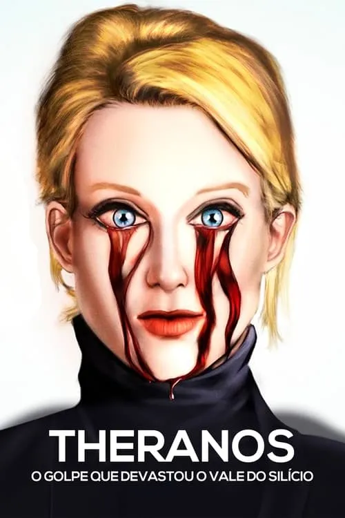 Theranos: O Golpe que Devastou o Vale do Silício (movie)