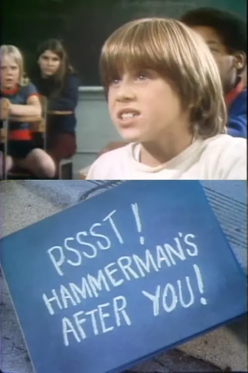 Pssst! Hammerman's After You! (movie)