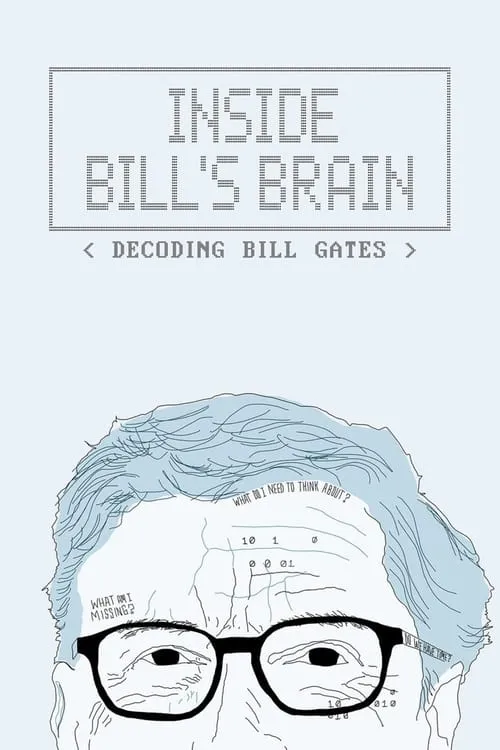 Inside Bill's Brain: Decoding Bill Gates (series)