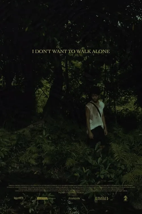 I Don't Want to Walk Alone (movie)