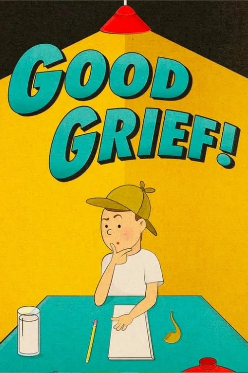 Good Grief! (movie)