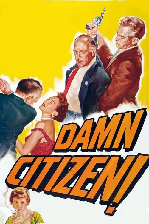 Damn Citizen (movie)