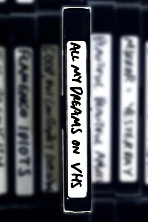 All My Dreams on VHS (movie)
