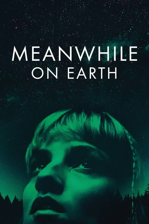 Meanwhile on Earth (movie)