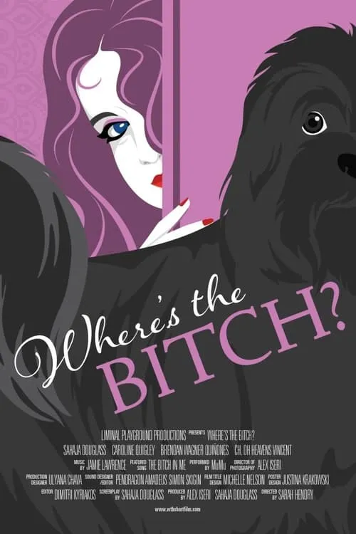 Where's the Bitch? (movie)