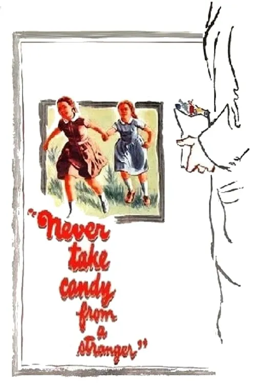 Never Take Sweets from a Stranger (movie)