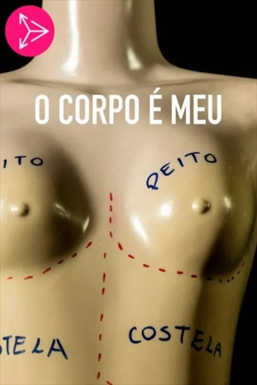 O Corpo é Meu (movie)