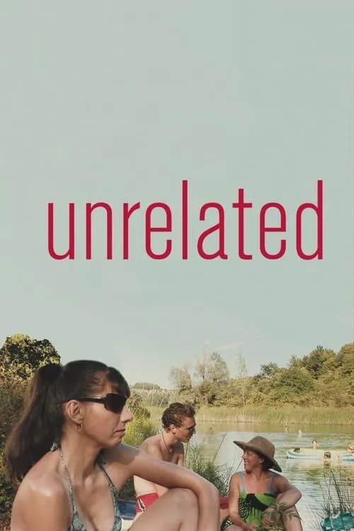 Unrelated (movie)