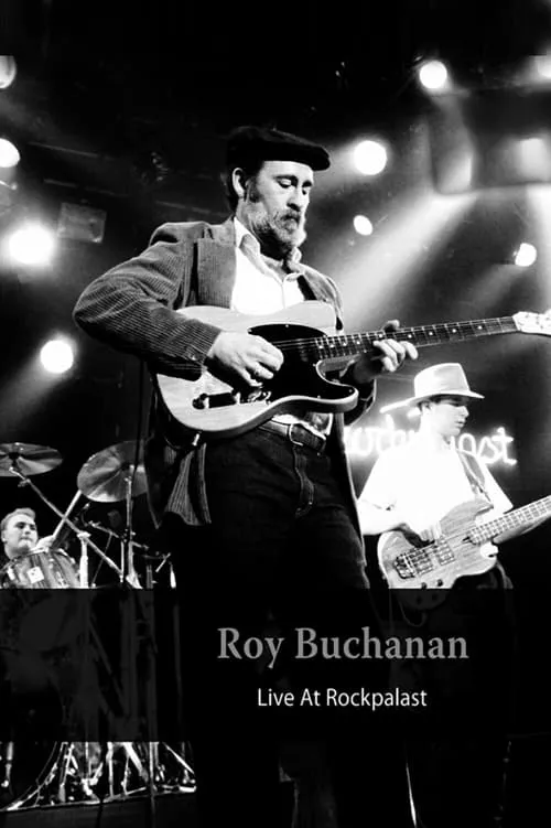 Roy Buchanan - Live At Rockpalast 1985 (фильм)