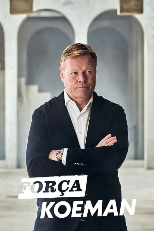 Força Koeman (сериал)