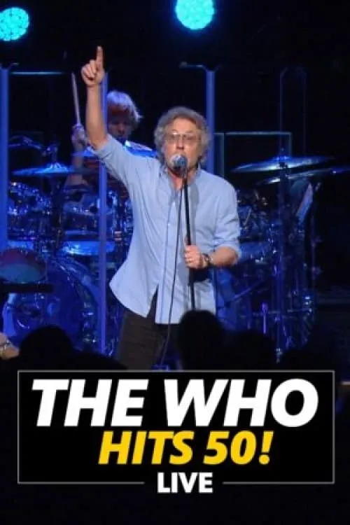 The Who Hits 50! Live (movie)