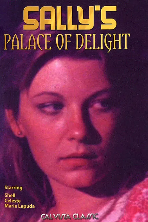 Sally's Palace Of Delight (movie)