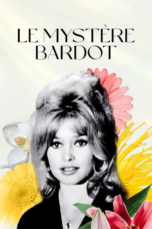 Le mystère Bardot (movie)