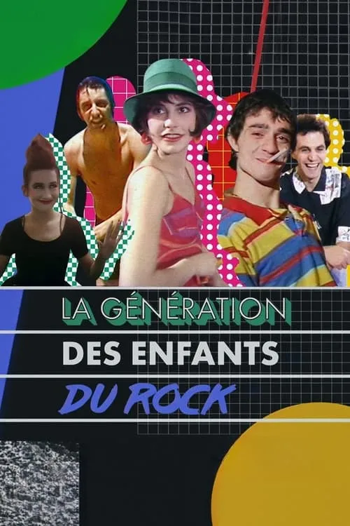 La Génération des Enfants du rock (movie)