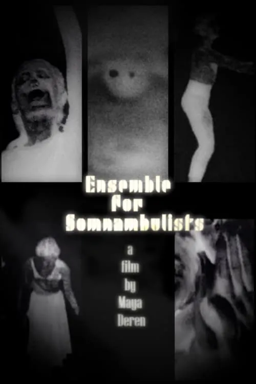 Ensemble for Somnambulists (фильм)