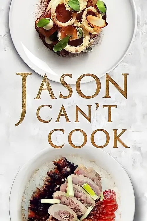 Jason Can't Cook (series)