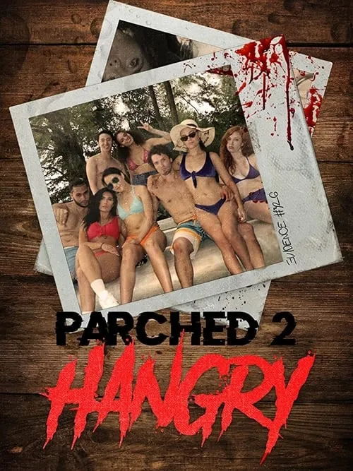 Parched 2: Hangry (movie)