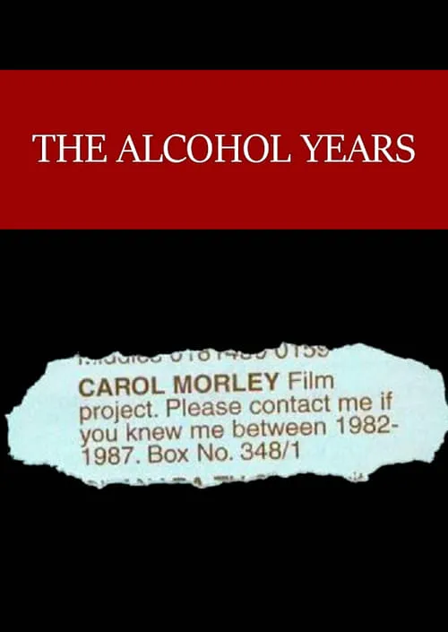 The Alcohol Years (фильм)