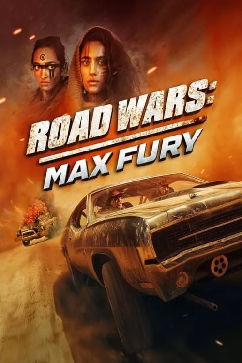 Road Wars: Max Fury (фильм)