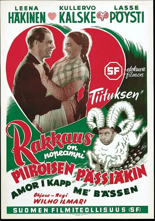 Rakkaus on nopeampi Piiroisen pässiäkin (movie)