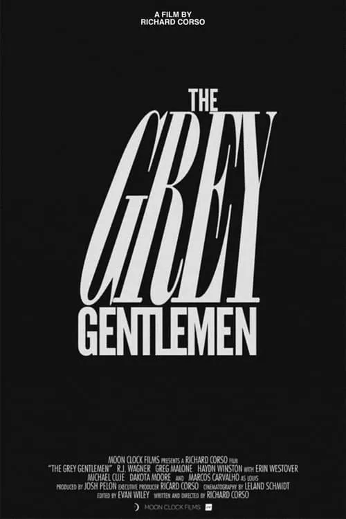 The Grey Gentlemen (movie)