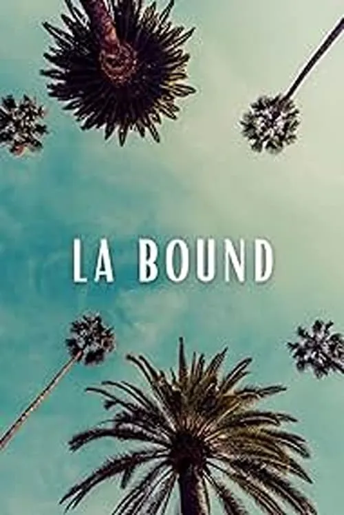 LA Bound (movie)